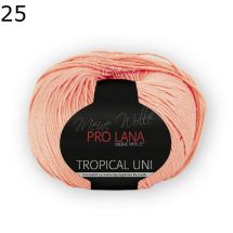 Pro Lana Tropical uni Farbe 25